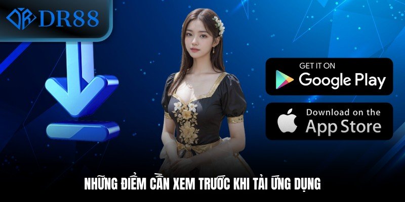 Những điểm cần xem trước khi tải ứng dụng